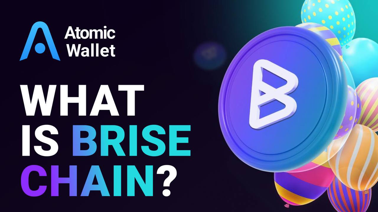 What is Brise Chain? 