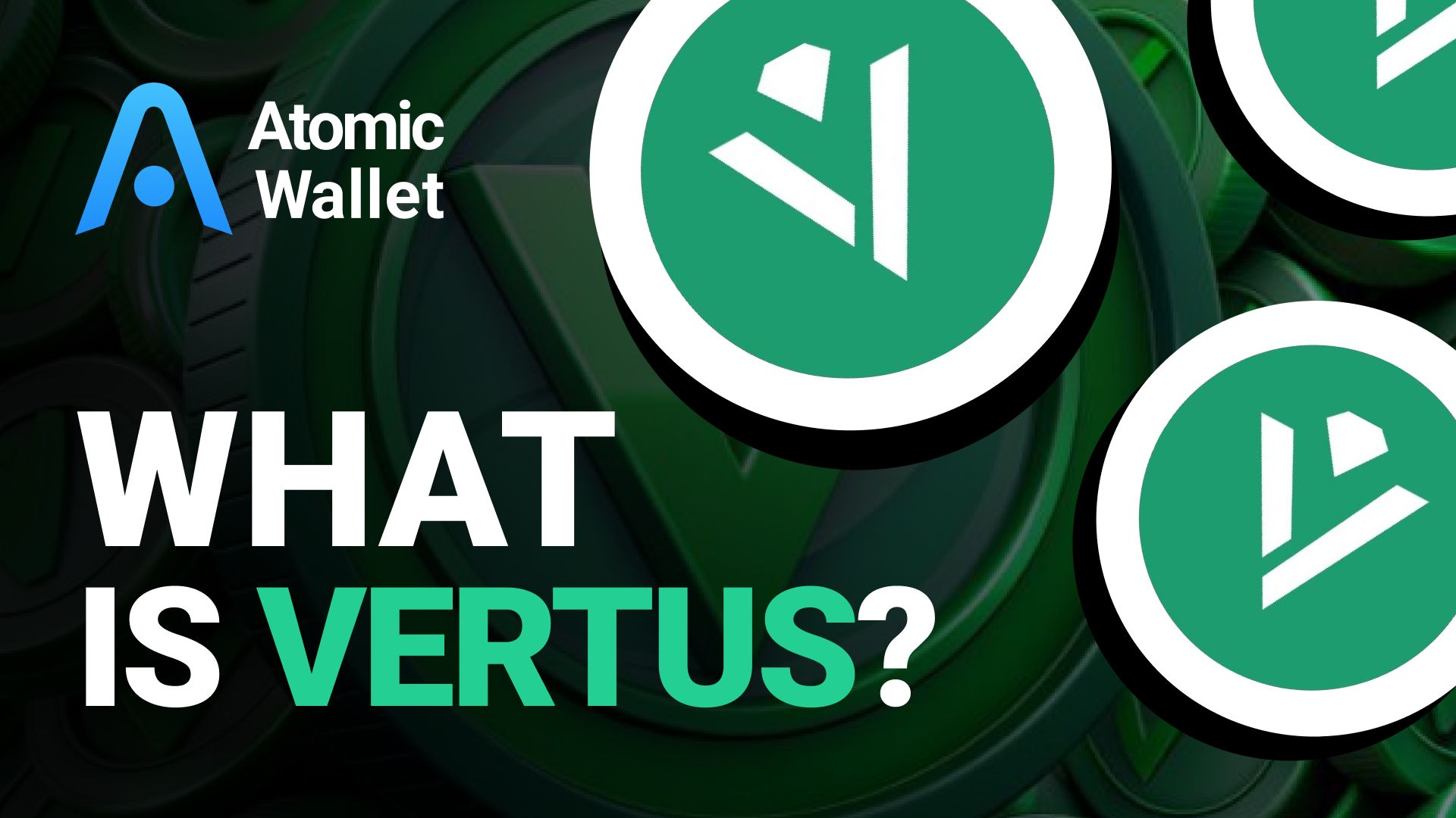 What is Vertus?